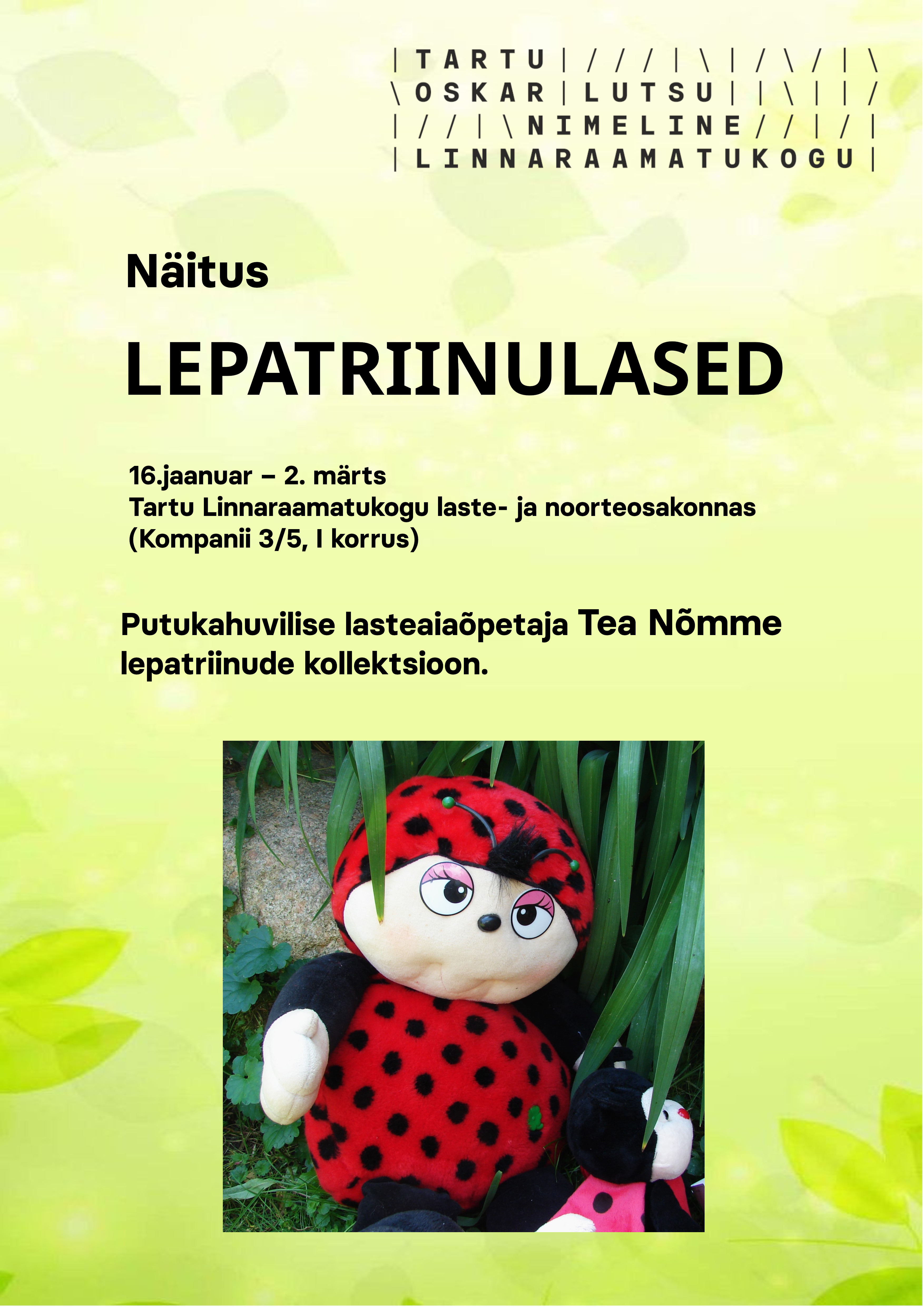 Näitus LEPARTIINULASED